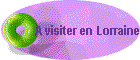 A visiter en Lorraine